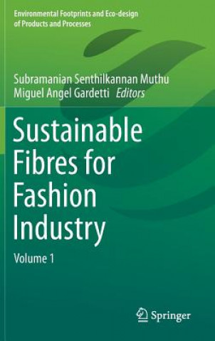 Kniha Sustainable Fibres for Fashion Industry Subramanian Senthilkannan Muthu