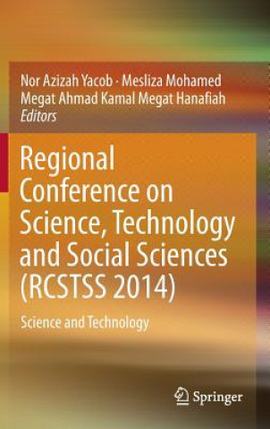 Libro Regional Conference on Science, Technology and Social Sciences (RCSTSS 2014) Nor Azizah M. Yacob