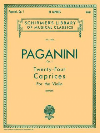 Kniha Paganini: Twenty-Four Caprices for the Violin, Op. 1 Harold Berkley