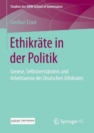 Kniha Ethikrate in der Politik Gordian Ezazi