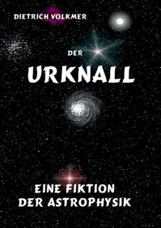 Kniha Urknall Dietrich Volkmer