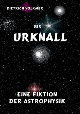 Livre Urknall Dietrich Volkmer