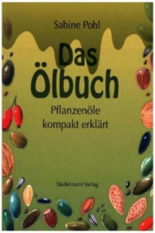 Könyv Das Ölbuch Sabine Pohl
