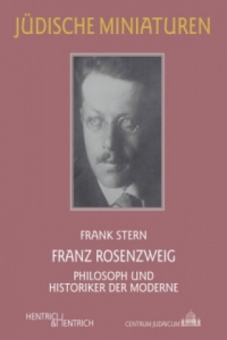 Kniha Franz Rosenzweig Frank Stern