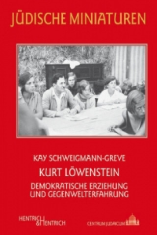 Carte Kurt Löwenstein Kay Schweigmann-Greve