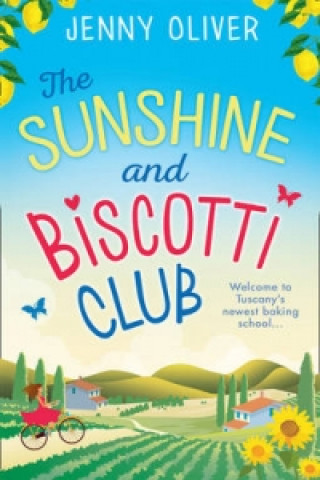 Kniha Sunshine And Biscotti Club Jenny Oliver