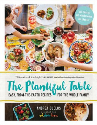 Könyv Plantiful Table Andrea Duclos