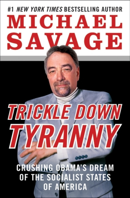 E-book Trickle Down Tyranny Michael Savage