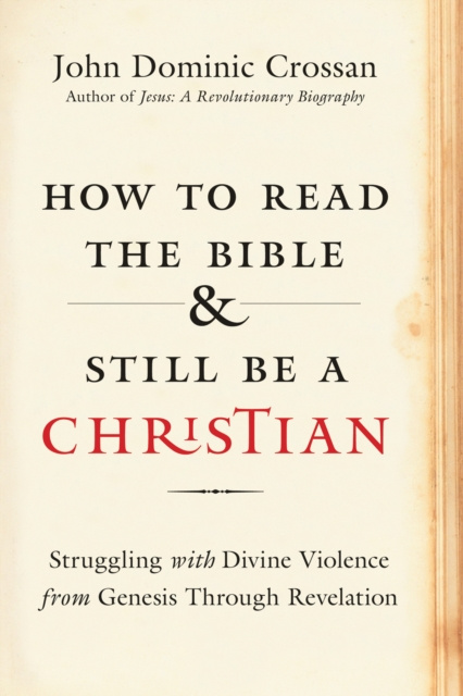 E-book How to Read the Bible and Still Be a Christian 