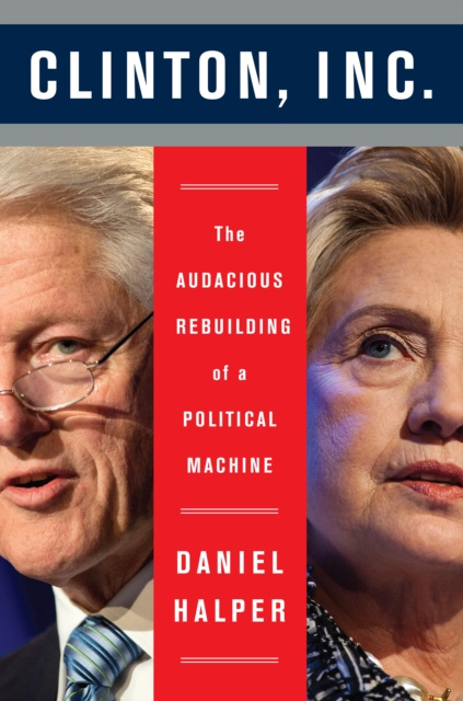 E-knjiga Clinton, Inc. Daniel Halper