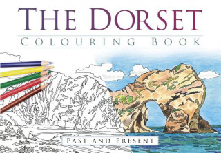Könyv Dorset Colouring Book: Past and Present The History Press