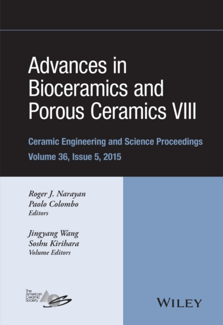 E-kniha Advances in Bioceramics and Porous Ceramics VIII, Volume 36, Issue 5 