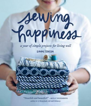 Книга Sewing Happiness Sanae Ishida