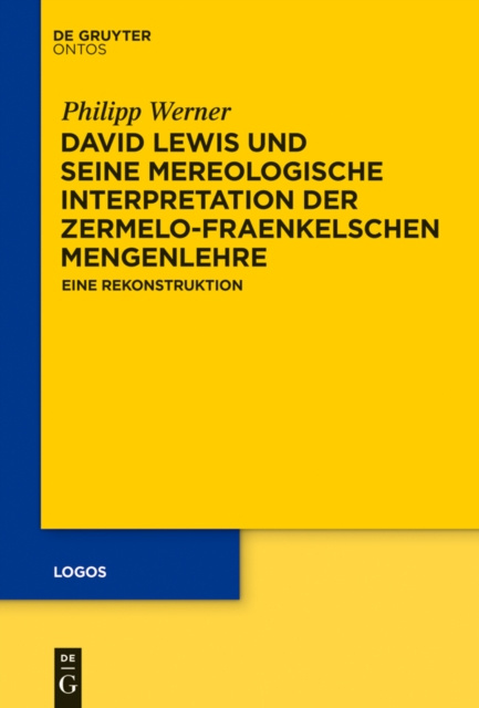 E-kniha David Lewis und seine mereologische Interpretation der Zermelo-Fraenkelschen Mengenlehre 
