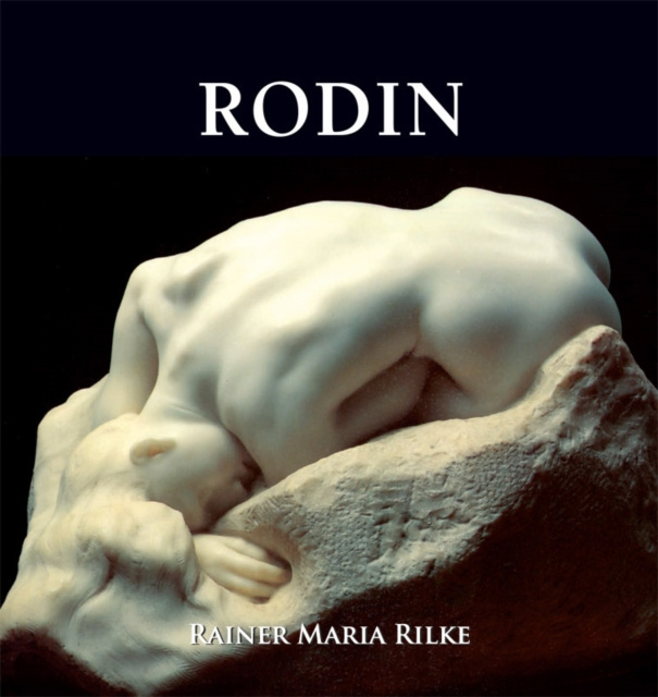 E-knjiga Rodin Rilke Rainer Maria Rilke