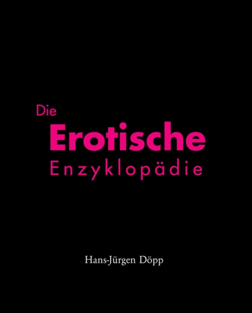 E-knjiga Die Erotische Enzyklopadie Dopp Hans-Jurgen Dopp