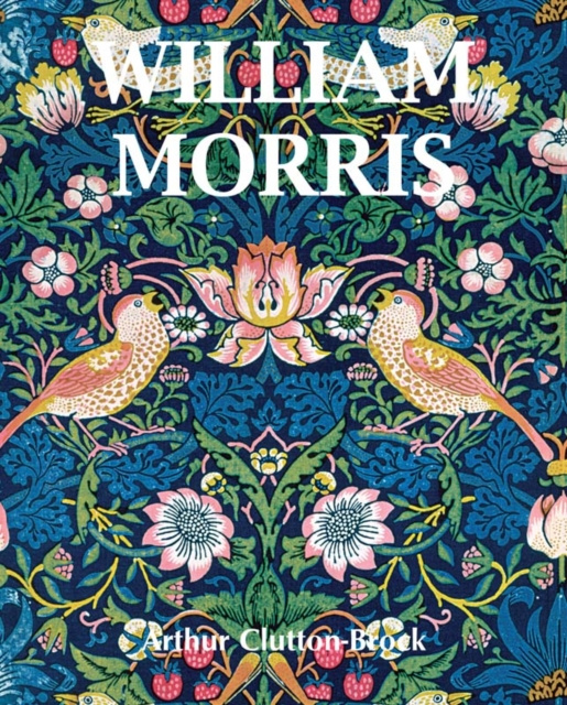 E-Book William Morris Clutton-Brock Arthur Clutton-Brock