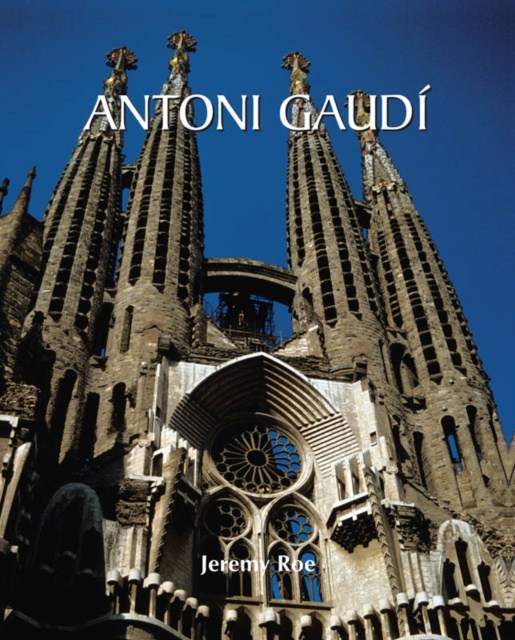 E-knjiga Antoni Gaudi Roe Jeremy Roe