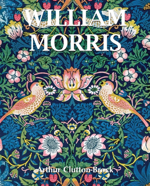 E-book William Morris Clutton-Brock Arthur Clutton-Brock