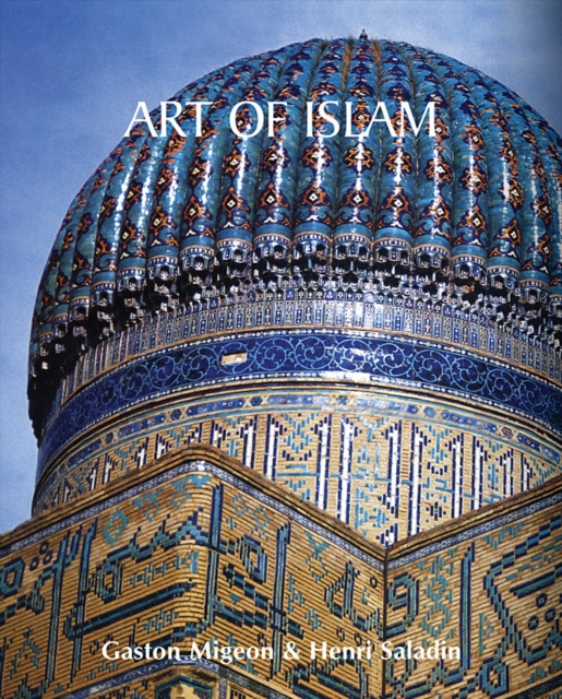 E-Book Art of Islam Migeon Gaston Migeon