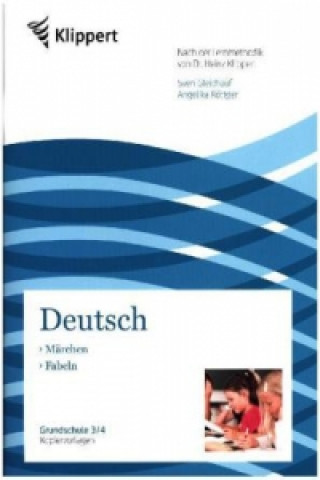Kniha Deutsch 3/4, Märchen - Fabeln Sven Gleichauf