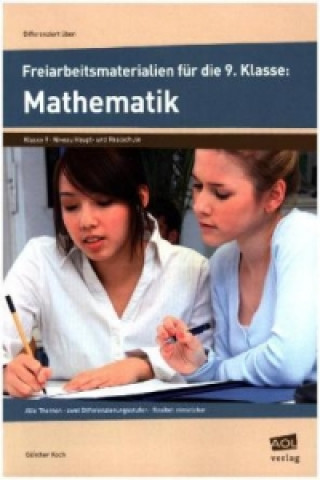 Kniha Freiarbeitsmaterialien für die 9. Klasse: Mathematik Günther Koch