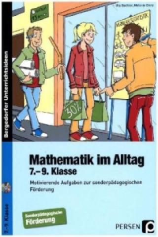 Kniha Mathematik im Alltag - 7.-9. Klasse SoPäd, m. 1 CD-ROM Uta Bachler