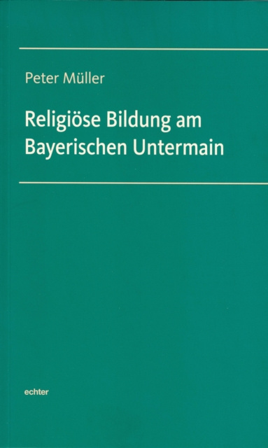 E-kniha Religiose Bildung am Bayerischen Untermain 