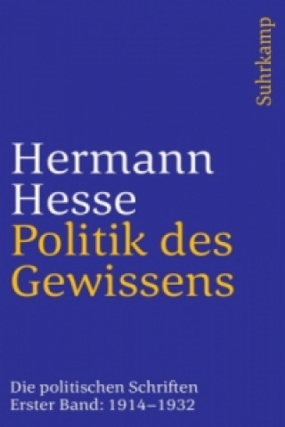 Livre Politik des Gewissens. Zwei Bände Hermann Hesse