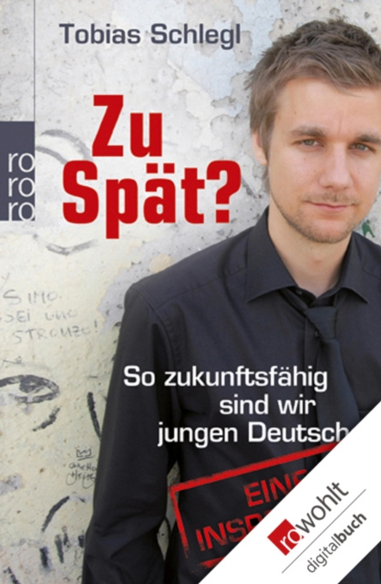 E-book Zu spat? Tobias Schlegl