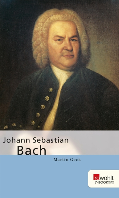 E-book Johann Sebastian Bach Martin Geck