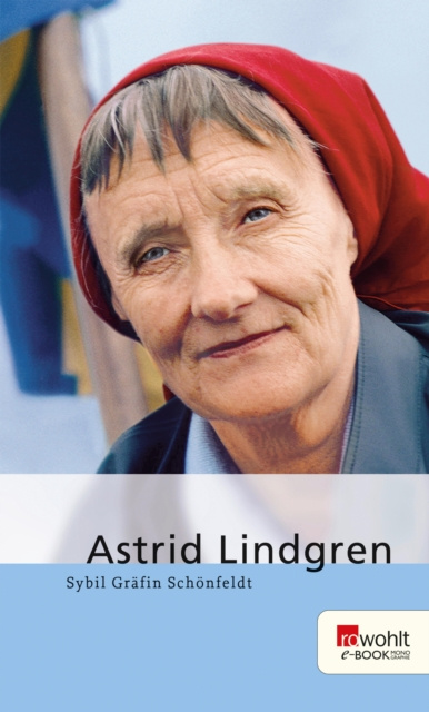 E-book Astrid Lindgren Sybil Grafin Schonfeldt