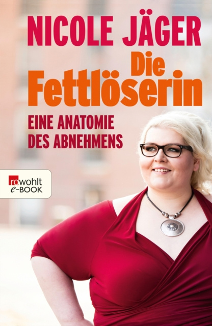 E-kniha Die Fettloserin Nicole Jager