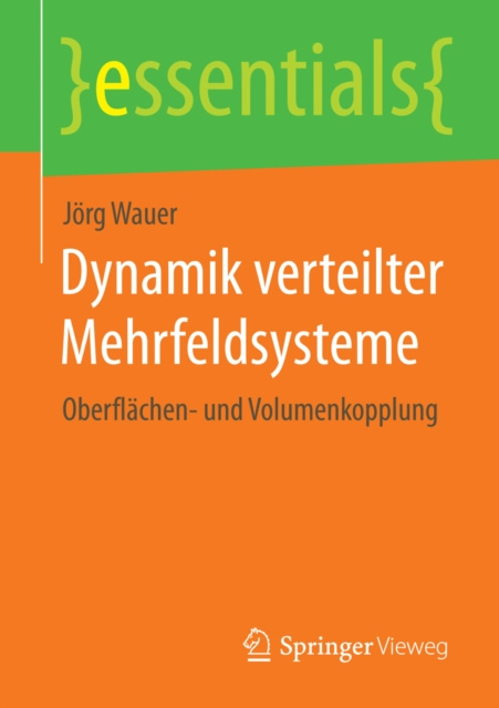 E-book Dynamik verteilter Mehrfeldsysteme Jorg Wauer