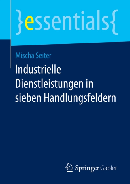 E-kniha Industrielle Dienstleistungen in sieben Handlungsfeldern 