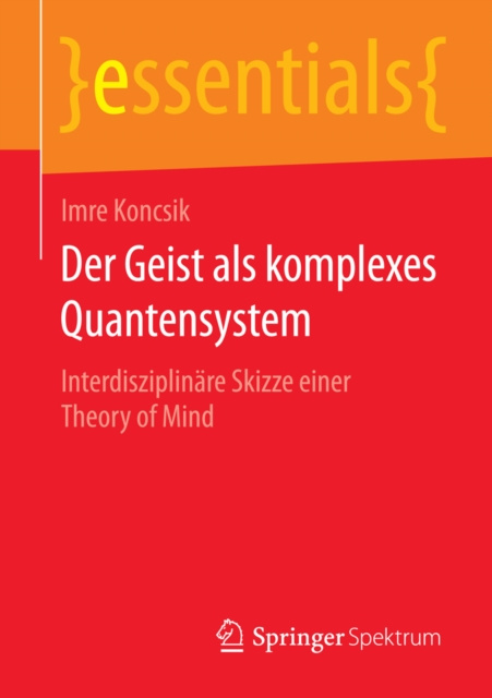 E-book Der Geist als komplexes Quantensystem Imre Koncsik