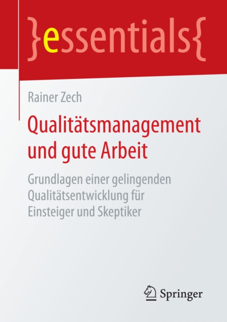 E-book Qualitatsmanagement und gute Arbeit Rainer Zech