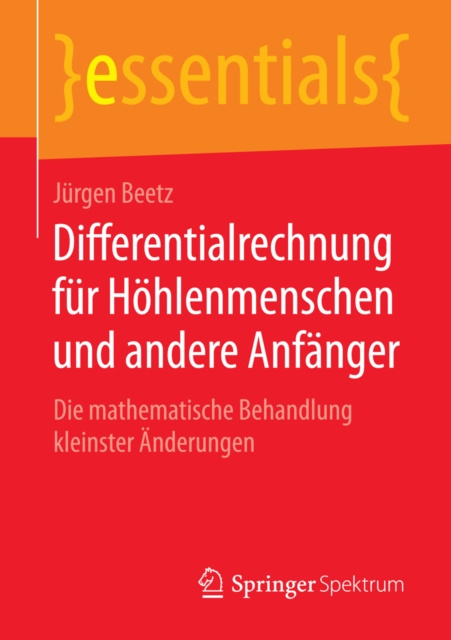 E-kniha Differentialrechnung fur Hohlenmenschen und andere Anfanger 