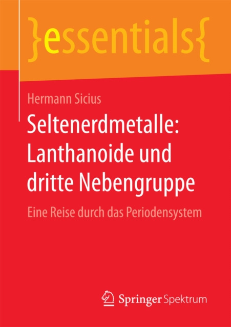 E-book Seltenerdmetalle: Lanthanoide und dritte Nebengruppe 