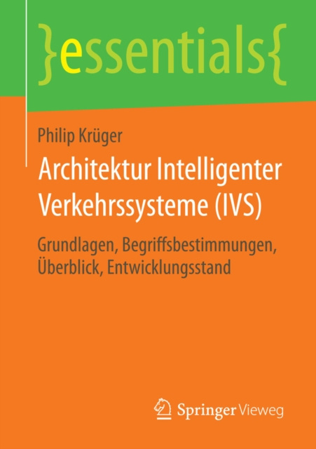 E-knjiga Architektur Intelligenter Verkehrssysteme (IVS) Philip Kruger
