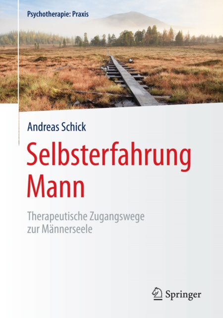 E-book Selbsterfahrung Mann Andreas Schick