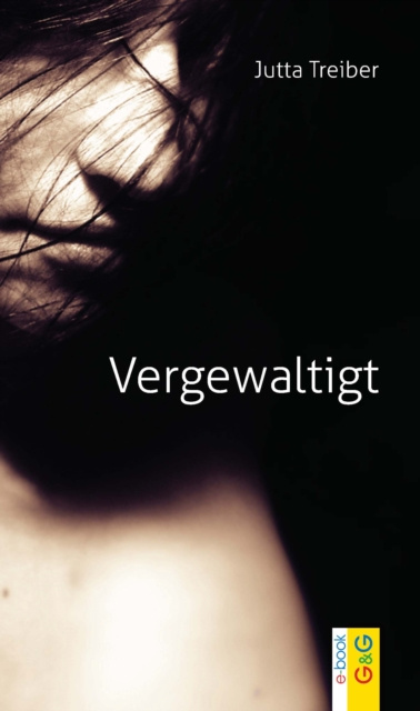 E-book Vergewaltigt Jutta Treiber