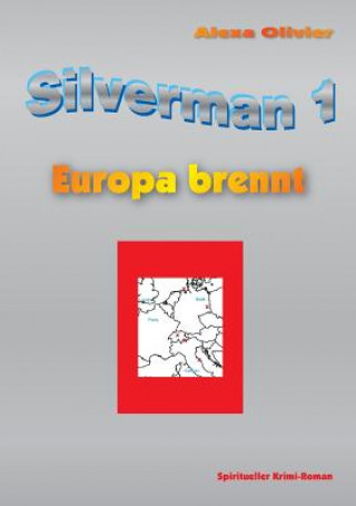 Libro Silverman 1 Alexa Olivier