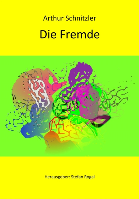 E-knjiga Die Fremde Arthur Schnitzler