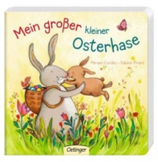 Kniha Mein großer kleiner Osterhase Sabine Praml