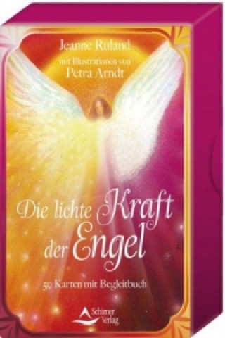Carte Die lichte Kraft der Engel, 50 Karten + Begleitbuch Jeanne Ruland-Karacay