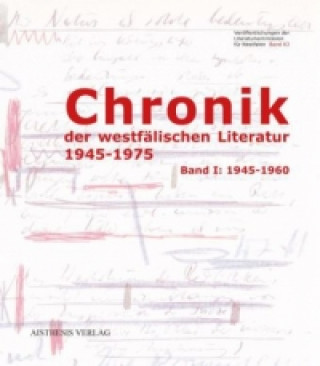 Книга Chronik der westfälischen Literatur 1945-1975, 2 Bde. Walter Gödden