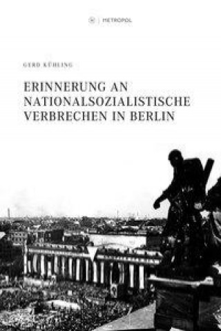 Carte Erinnerung an nationalsozialistische Verbrechen in Berlin Gerd Kühling