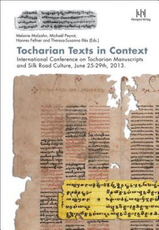 Carte Tocharian Texts in Context Melanie Malzahn