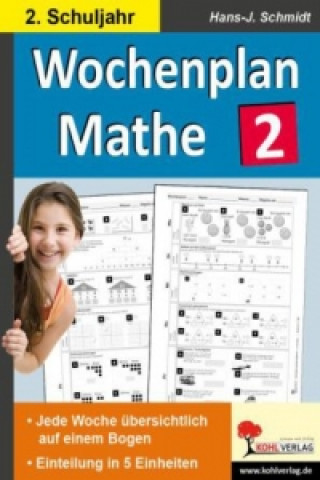 Βιβλίο Wochenplan Mathe, Klasse 2 Hans-J. Schmidt